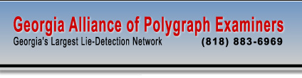 Georgia Alliance of Polygraph Examiners - Georgia's Largest Lie Detection Network